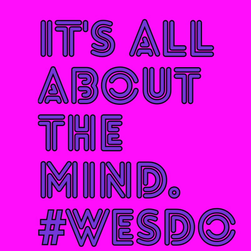 It's all about the mind